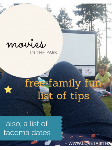 Tips for attending movies in the park – also a list of tacoma dates
