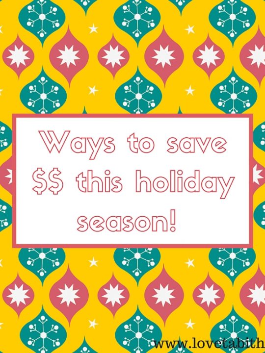 Ways to save money this holiday season!