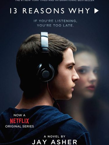 Why you should watch ’13 Reasons Why’ on #Netflix #13ReasonsWhy