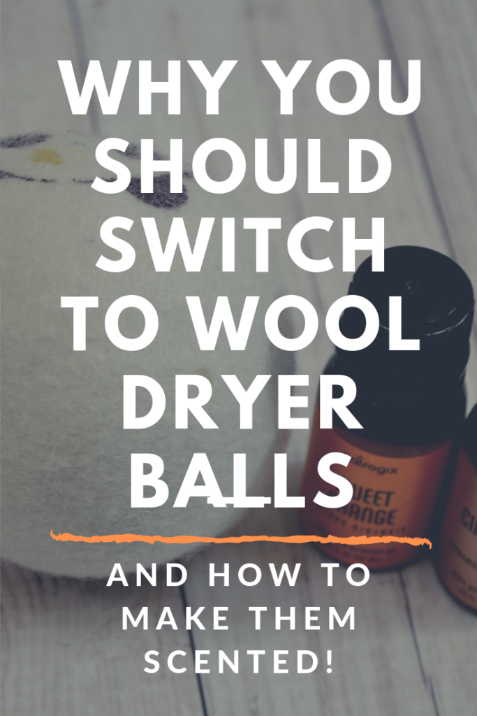Why you should switch to Wool Dryer Balls and how to make them scented!