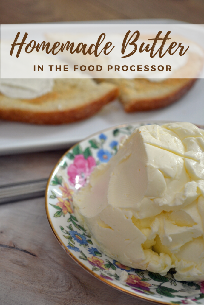 How to easily make your own homemade butter in the food processor in 5 minutes and only 3 ingredients!